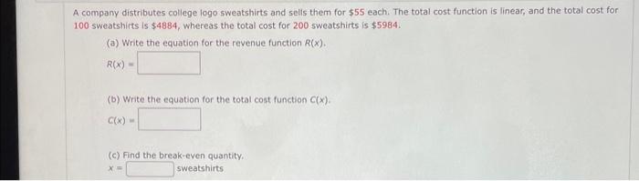 Solved A company distributes college logo sweatshirts and | Chegg.com