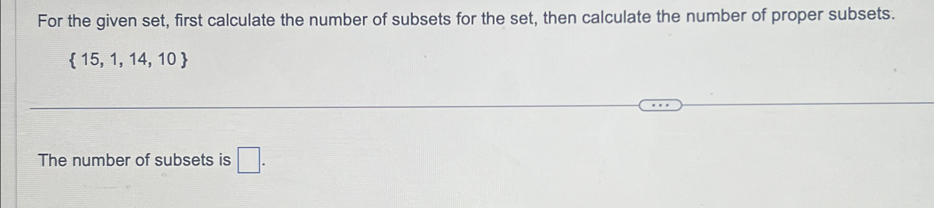 Solved For the given set, first calculate the number of | Chegg.com