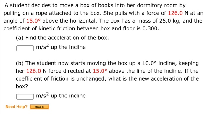 Solved A Student Decides To Move A Box Of Books Into Her Chegg Com