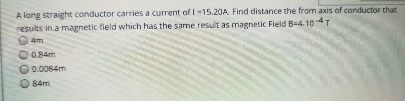 Solved A long straight conductor carries a current of 1 | Chegg.com