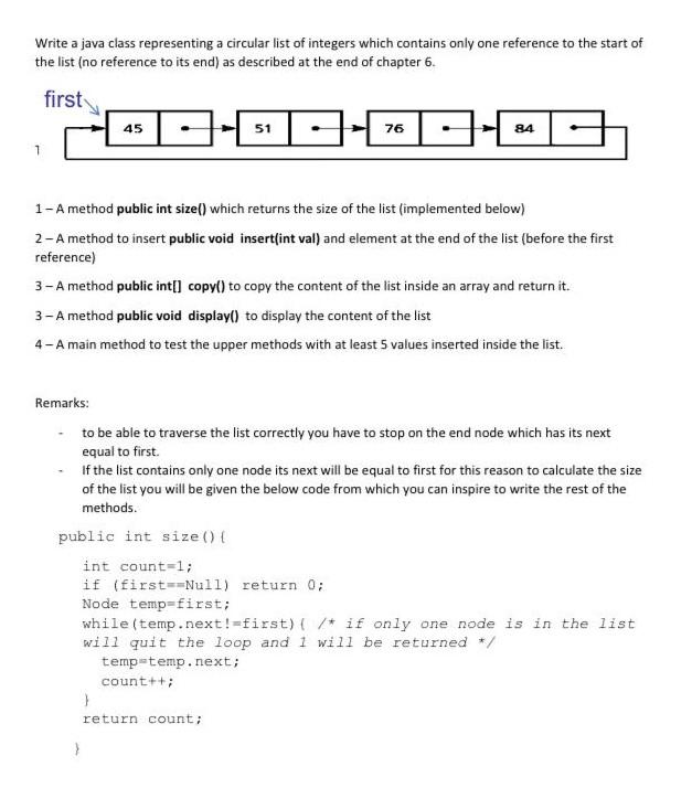 Solved Write a java class representing a circular list of | Chegg.com