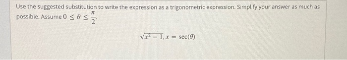 Solved Use the suggested substitution to write the | Chegg.com