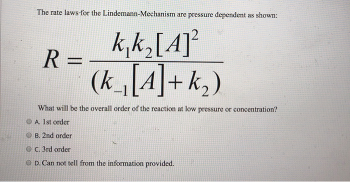 Solved The Rate Laws For The Lindemann-Mechanism Are | Chegg.com