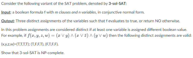 3 Sat Problem Examples Solved Consider the following variant of the SAT problem, | Chegg.com
