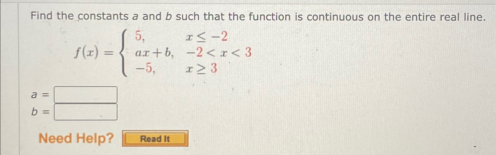 Solved Find the constants a and b ﻿such that the function is | Chegg.com