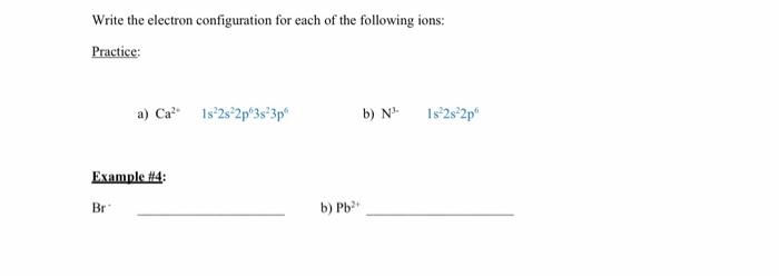 Solved Write the complete electron configuration for each of | Chegg.com