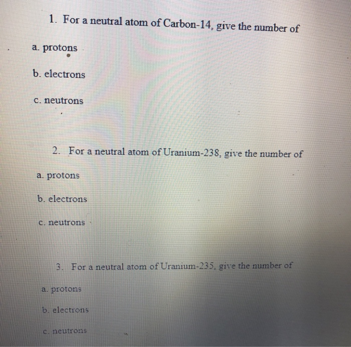 determine the number of electrons in a neutral atom of carbon 14