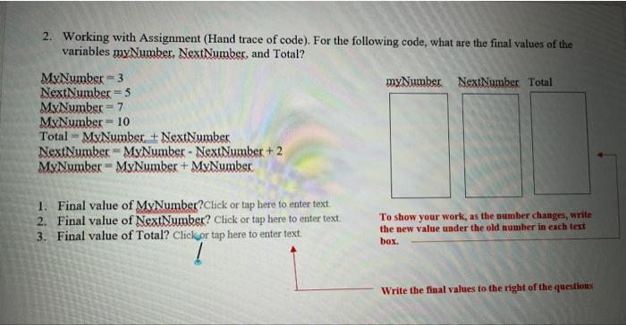 Solved 2. Working with Assignment (Hand trace of code). For | Chegg.com