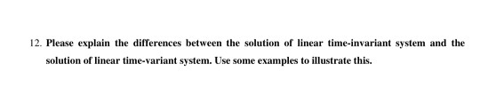 Solved 12. Please explain the differences between the | Chegg.com
