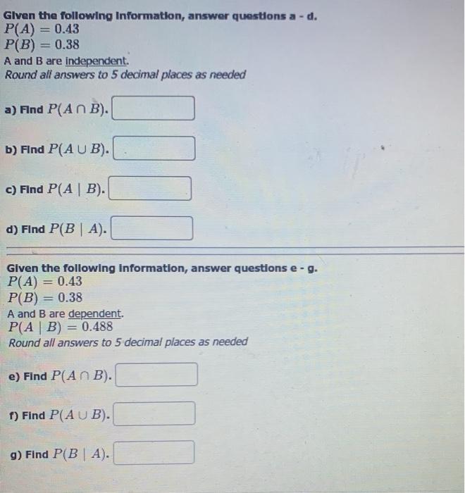 Solved Given the following Information, answer questions a - | Chegg.com