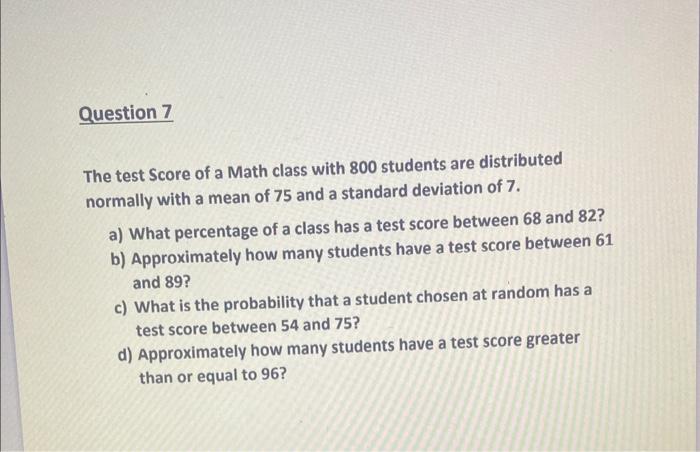 Solved The test Score of a Math class with 800 students are | Chegg.com