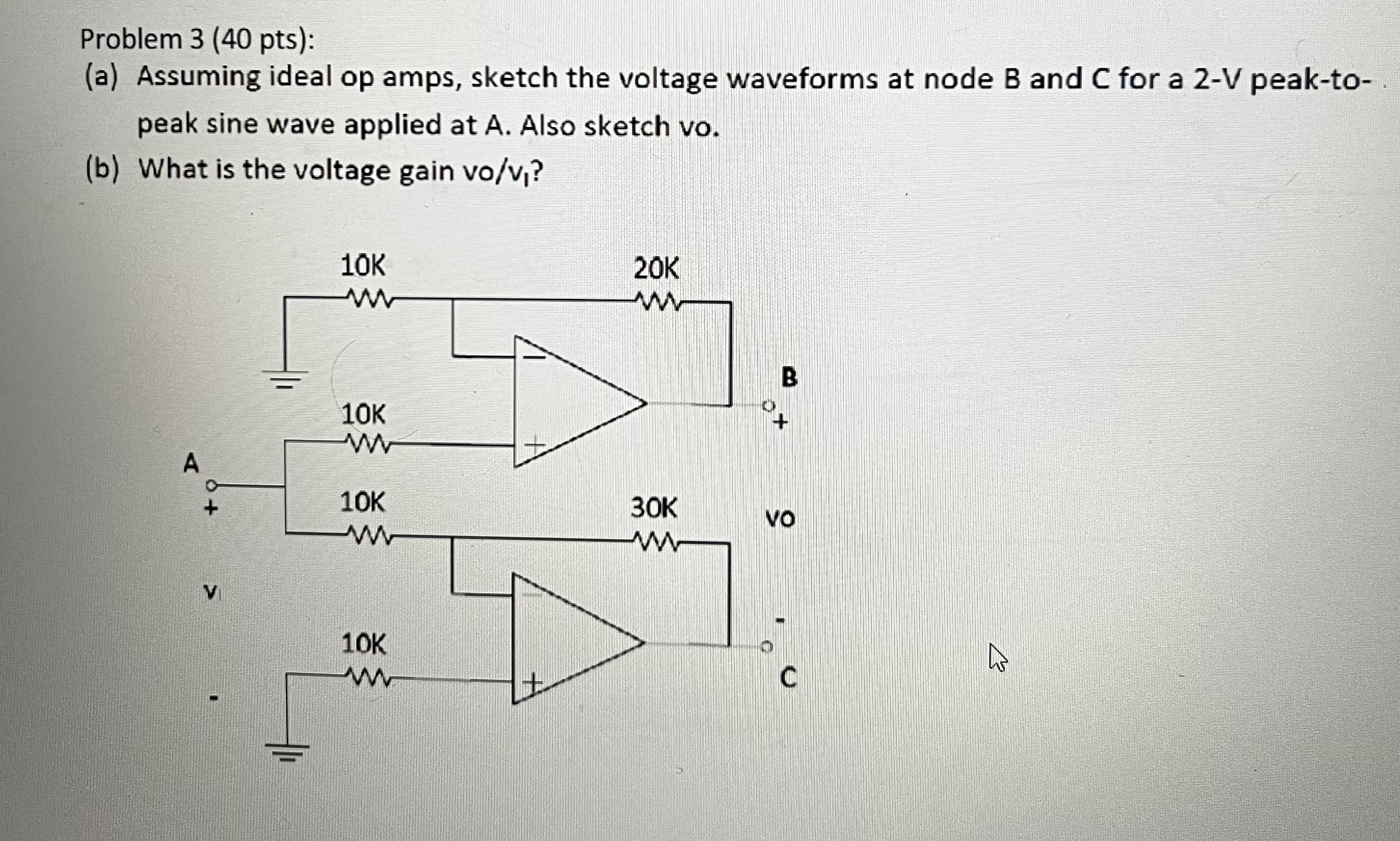 Amp Math Sample Problems Solved Problem 3 ( 40 pts ):(a) Assuming ideal op amps, | Chegg.com