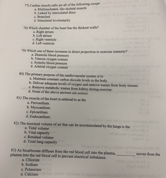 Solved o 77) Cardiac muscle cells are all of the following | Chegg.com