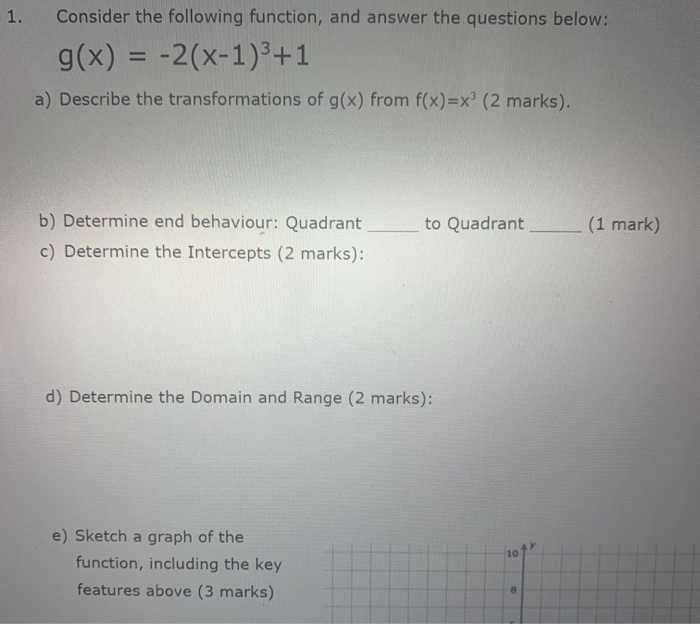 Solved 1. Consider the following function, and answer the | Chegg.com