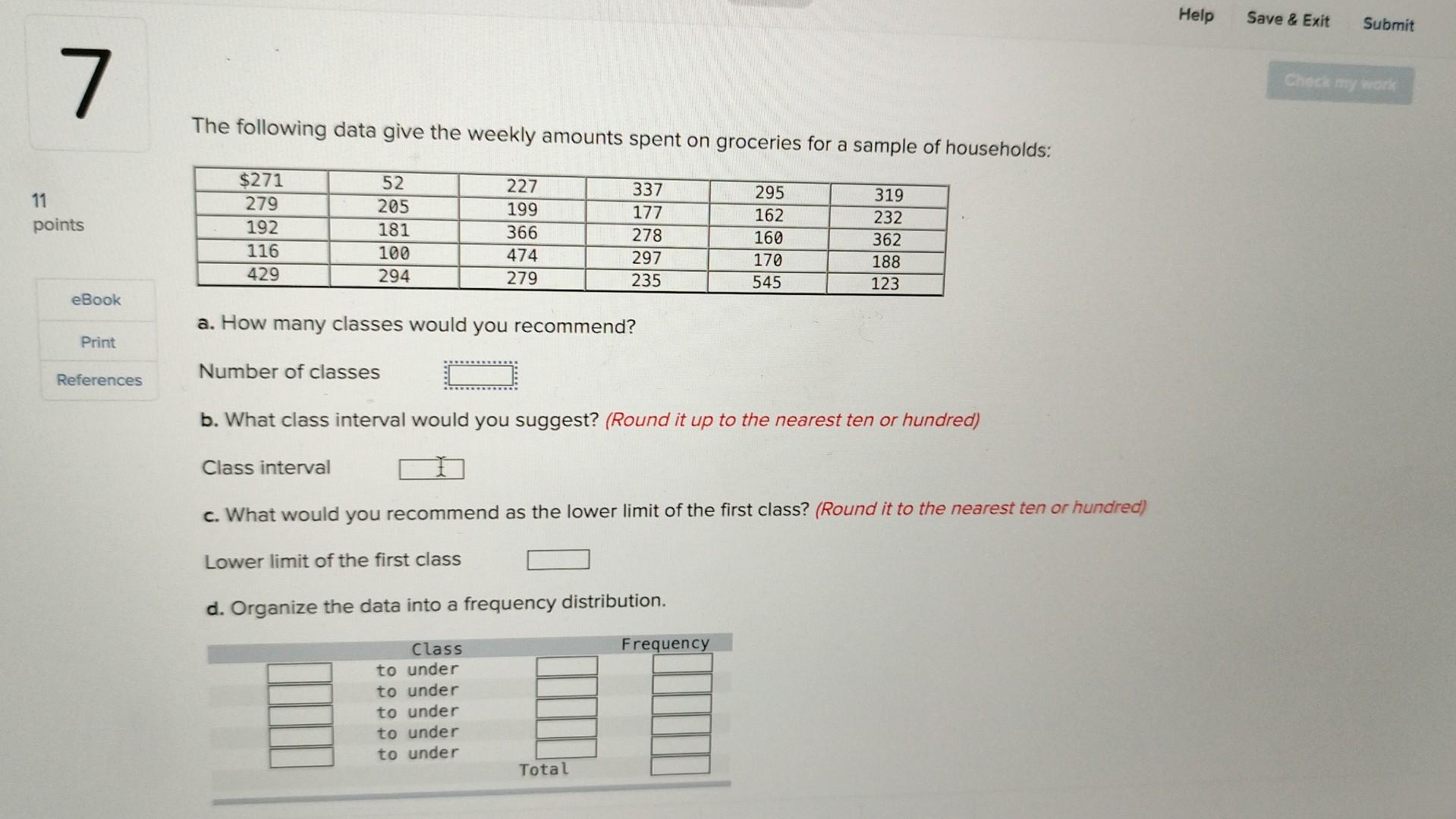 solved-the-following-data-give-the-weekly-amounts-spent-on-chegg