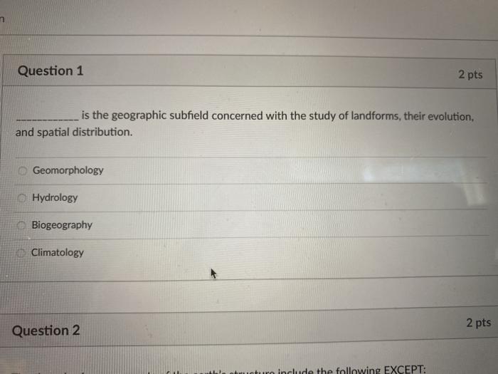 Solved Question 1 2 pts is the geographic subfield concerned | Chegg.com