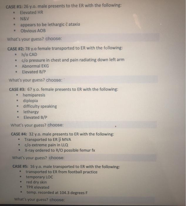 Solved Case 6 92 Y O Male Transported To Er With The F Chegg Com
