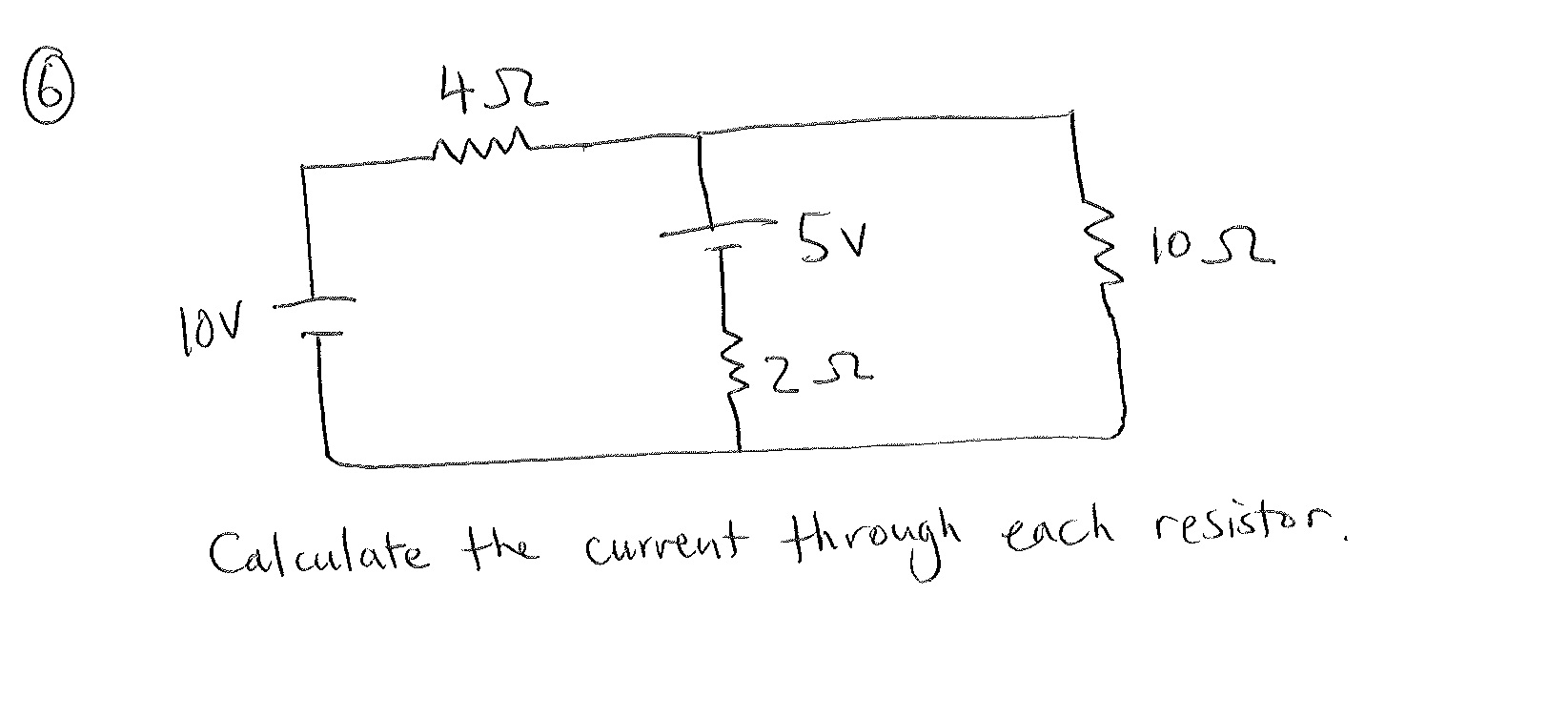 Solved Calculate The Current Through Each Resistor.