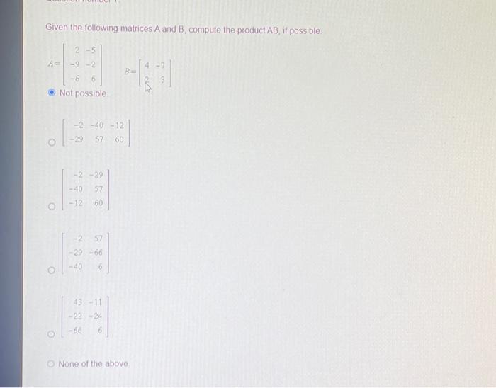 Solved Given The Following Matrices A And B, Compute The | Chegg.com