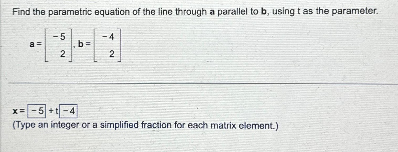 Solved Find The Parametric Equation Of The Line Through A | Chegg.com