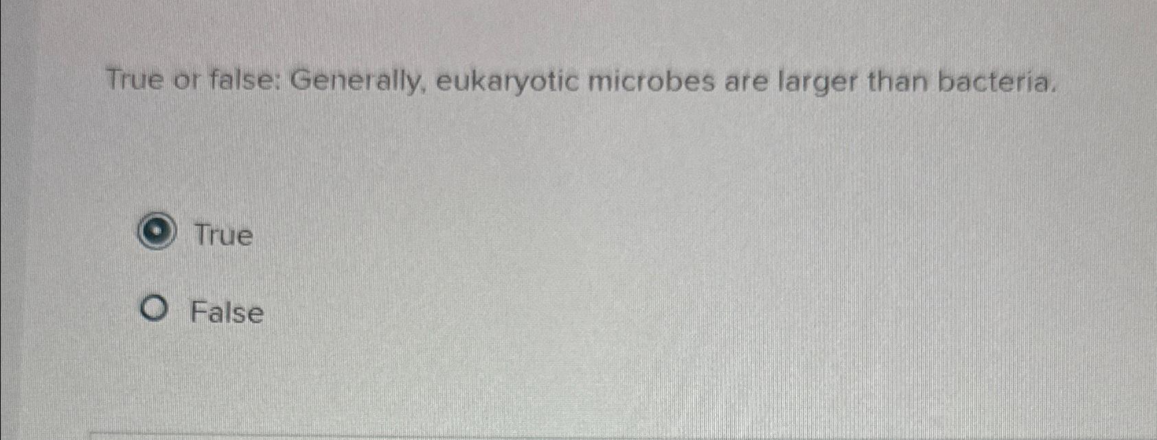 bacteria are examples of eukaryotic cells true or false