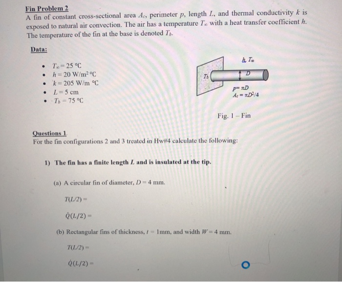 Solved Fin Problem 2 A fin of constant cross-sectional area | Chegg.com