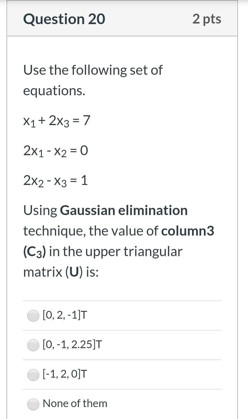 Solved Question 20 2 pts Use the following set of equations. | Chegg.com
