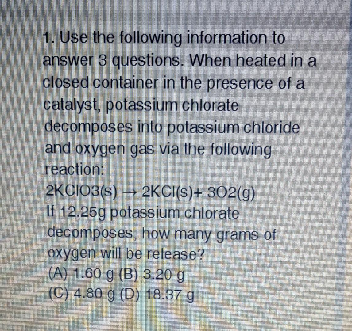 Solved 1. Use The Following Information To Answer 3 | Chegg.com