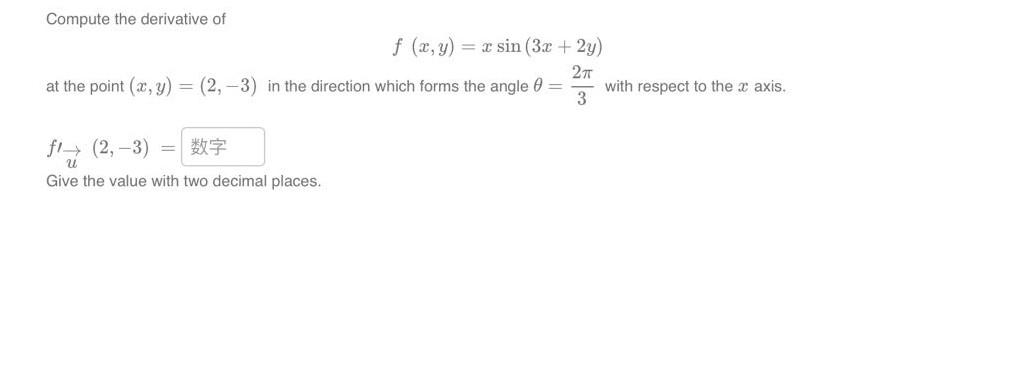 solved-compute-the-derivative-of-f-x-y-xsin-3x-2y-at-the-chegg