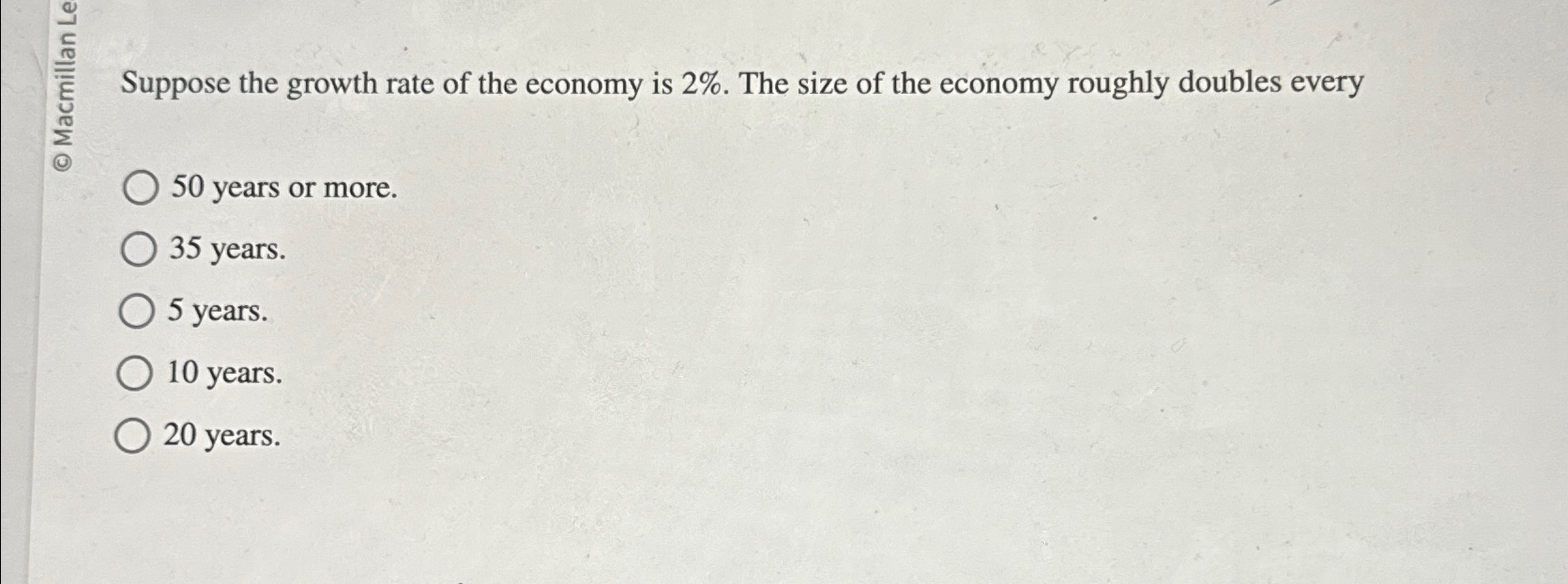 Solved 霖 ﻿Suppose the growth rate of the economy is 2%. ﻿The | Chegg.com