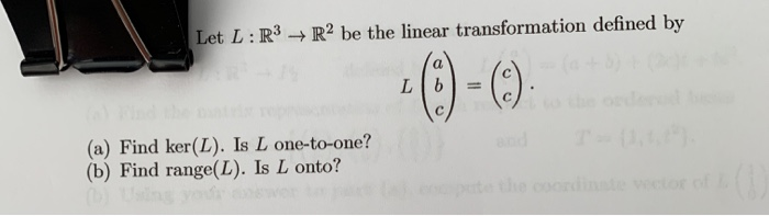 Solved Let L R3 R2 Be The Linear Transformation Define Chegg Com