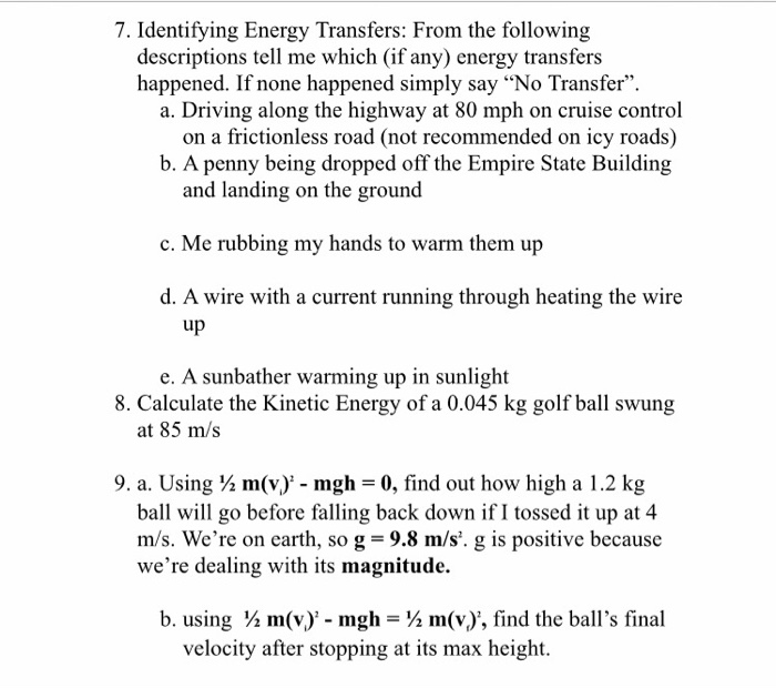 Solved 7. Identifying Energy Transfers: From The Following | Chegg.com