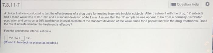 Solved 7.3.11-T Question Help A clinical trial was conducted | Chegg.com