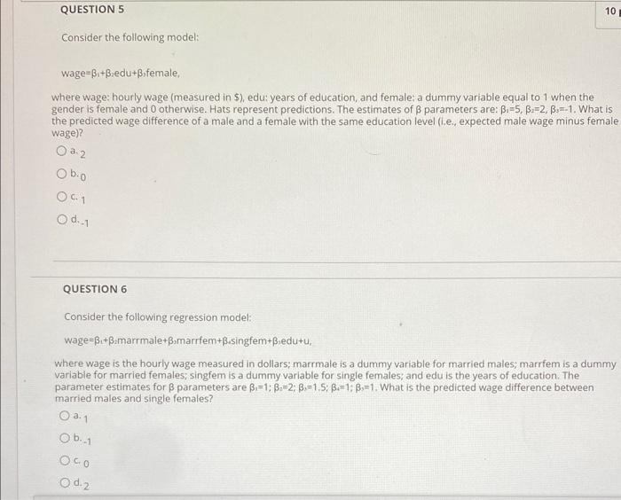 Solved Consider the following model: wage =β1+β2 edu +βin | Chegg.com