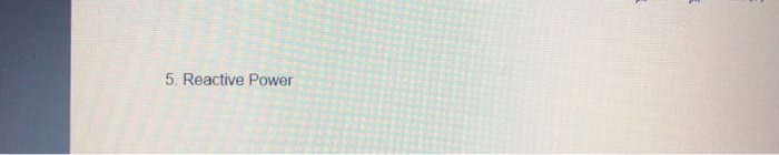 Solved Q2. Find the value of circuit elements (Rph and Xph) | Chegg.com