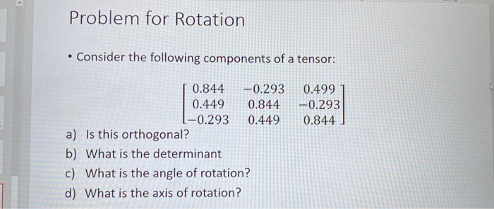 Solved Problem for Rotation . Consider the following | Chegg.com