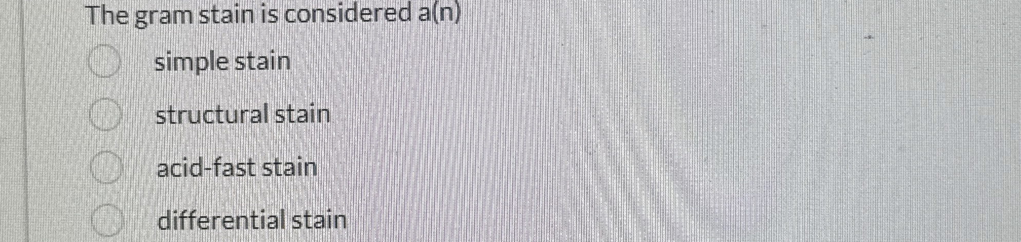 Solved The gram stain is considered a n | Chegg.com