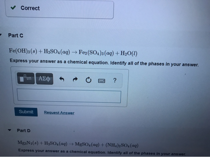 Solved Correct Part C Fe Oh 3 S H2so4 Aq → Fe2 So4 3 Aq