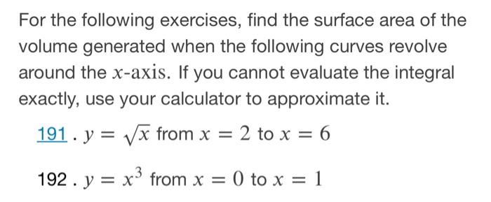 Solved For The Following Exercises, Find The Surface Area Of | Chegg.com