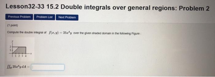 Solved Lesson32-33 15.2 Double Integrals Over General | Chegg.com