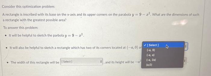 Solved Consider this optimization problem: A rectangle is | Chegg.com