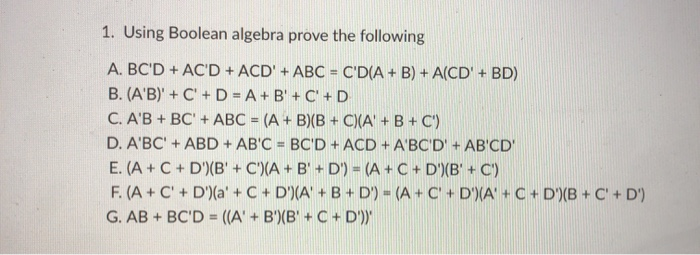 Solved 1. Using Boolean Algebra Prove The Following A. BC'D | Chegg.com