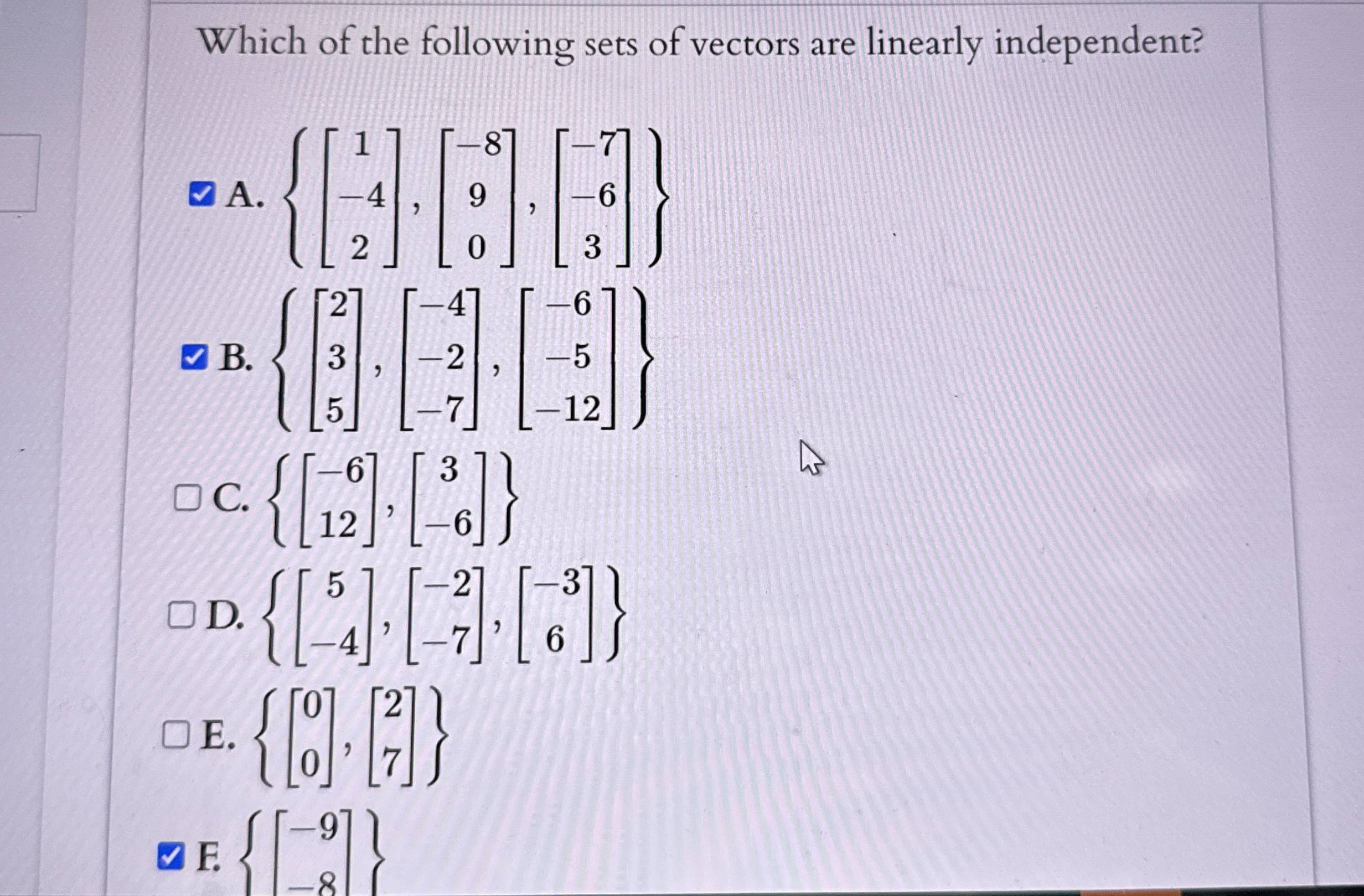 Which of the following sets of vectors are linearly | Chegg.com