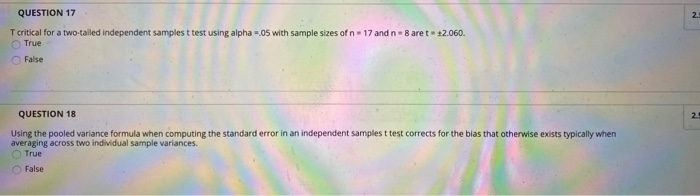 Solved (TRUE OR FALSE) 18. Using the pooled variance formula | Chegg.com