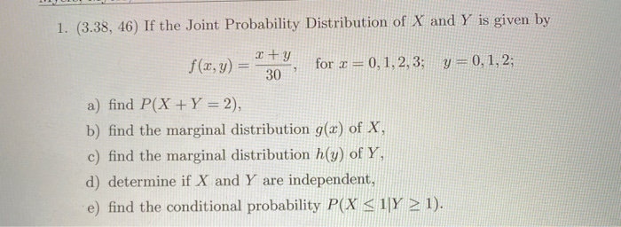 Solved 1. (3.38, 46) If The Joint Probability Distribution | Chegg.com