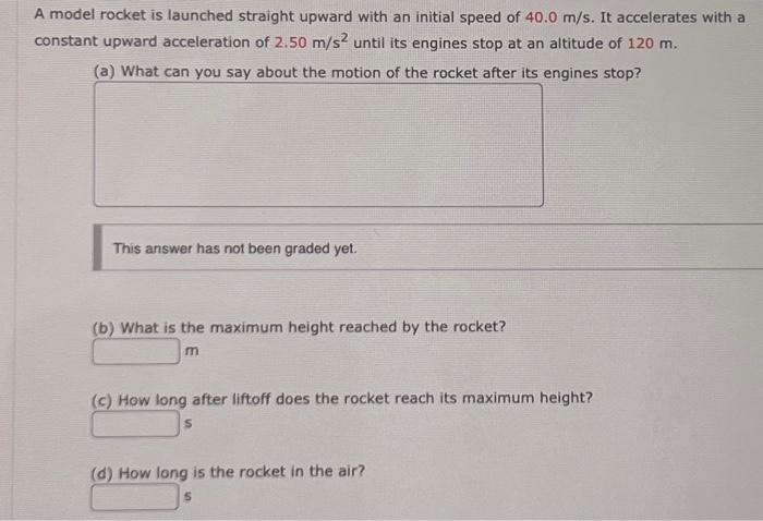Solved A model rocket is launched straight upward with an | Chegg.com