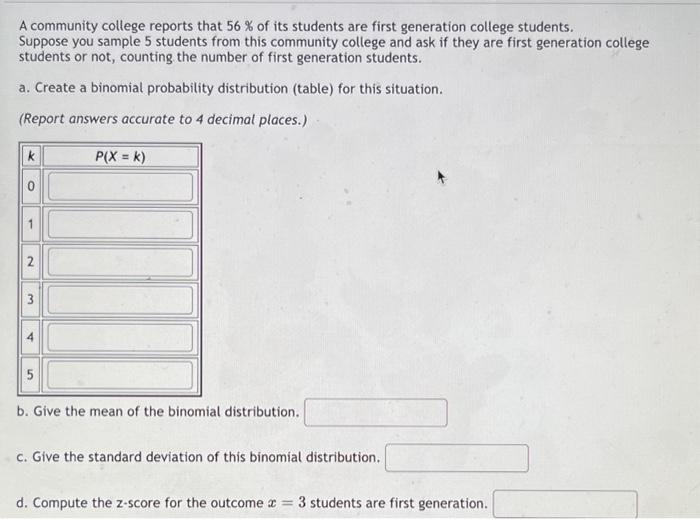 Solved A community college reports that 56% of its students | Chegg.com