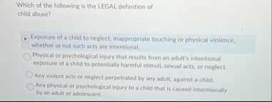 Solved Which of the following is the LEGAL definition of | Chegg.com