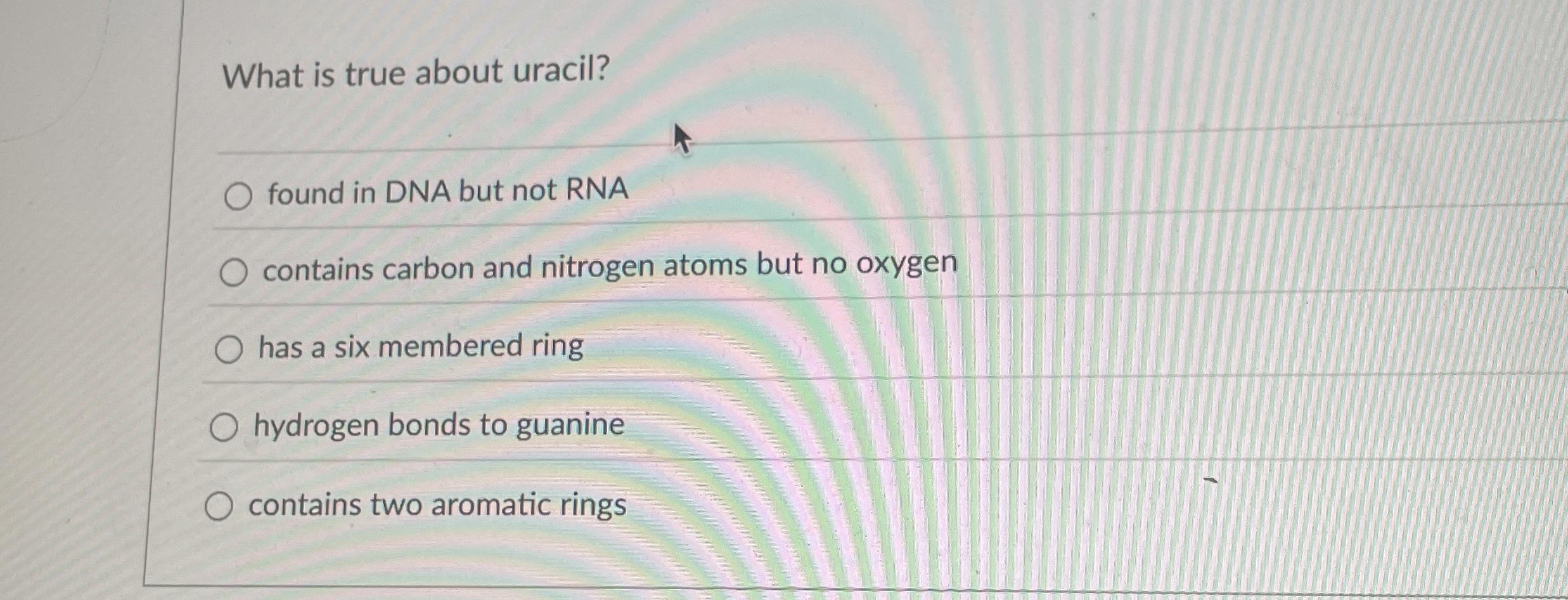 Solved What is true about uracil?found in DNA but not