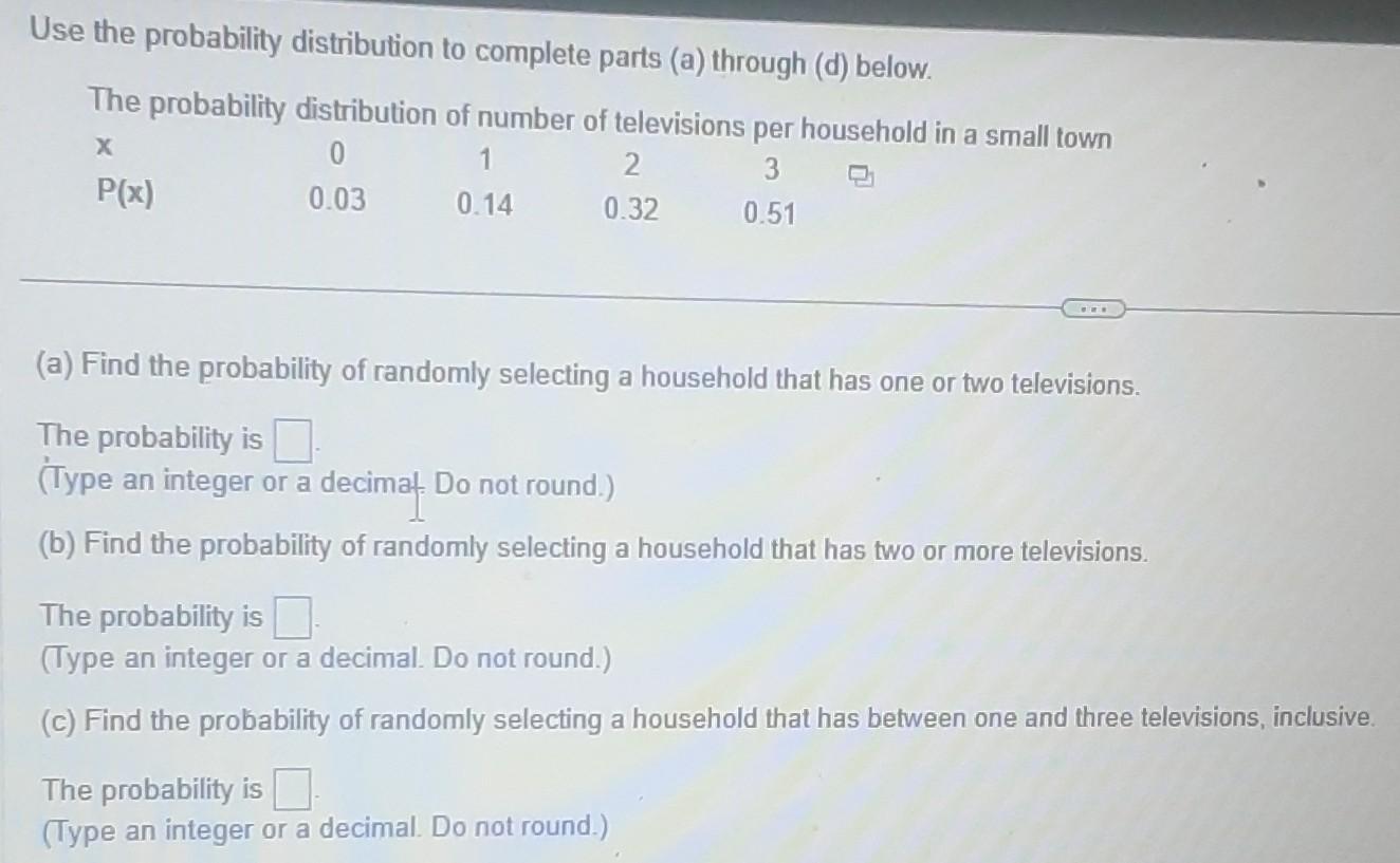 Solved use the probability distribution to complete parts | Chegg.com